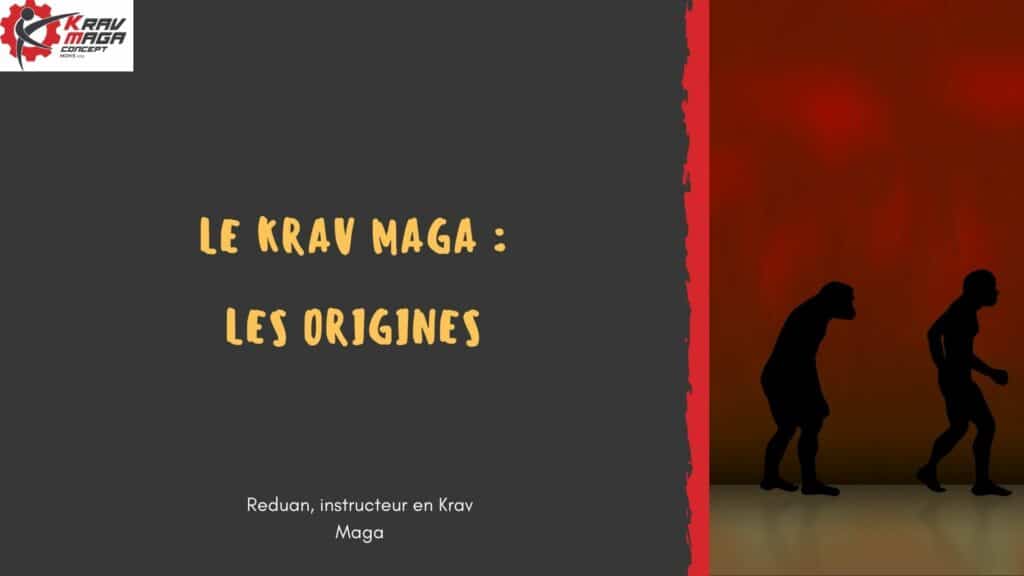 Quelles sont les origines du Krav Maga ? 