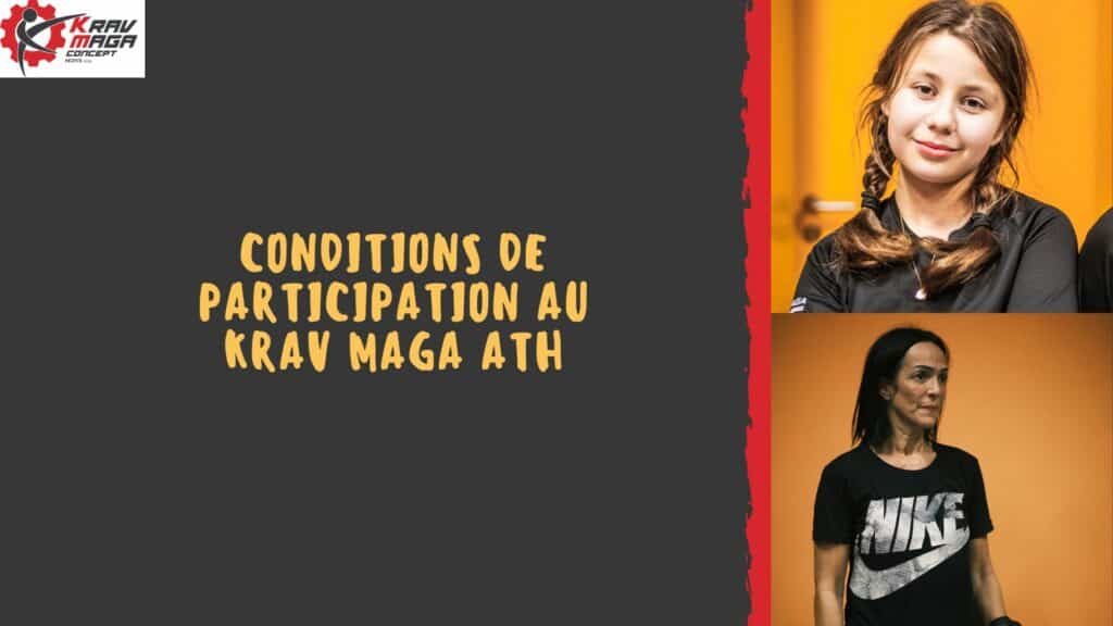 Quelles sont les conditions pour participer au krav maga de Ath ? 