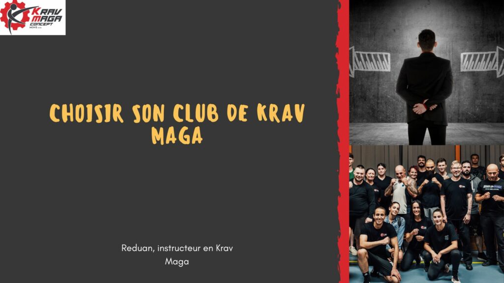 Quel club de Krav Maga choisir ? 