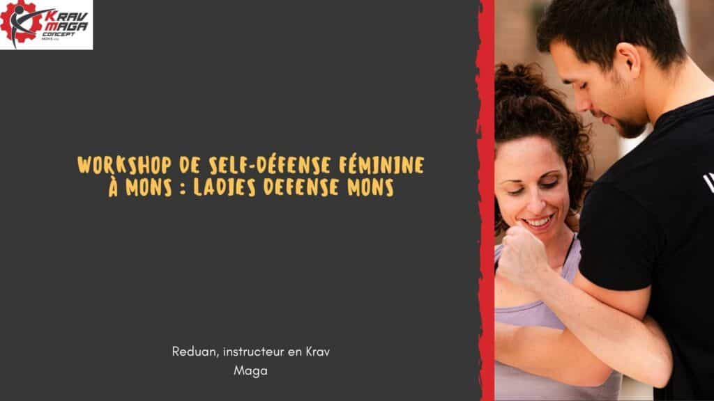 Workshop de Self-Défense Féminine à Mons : Ladies Defense Mons