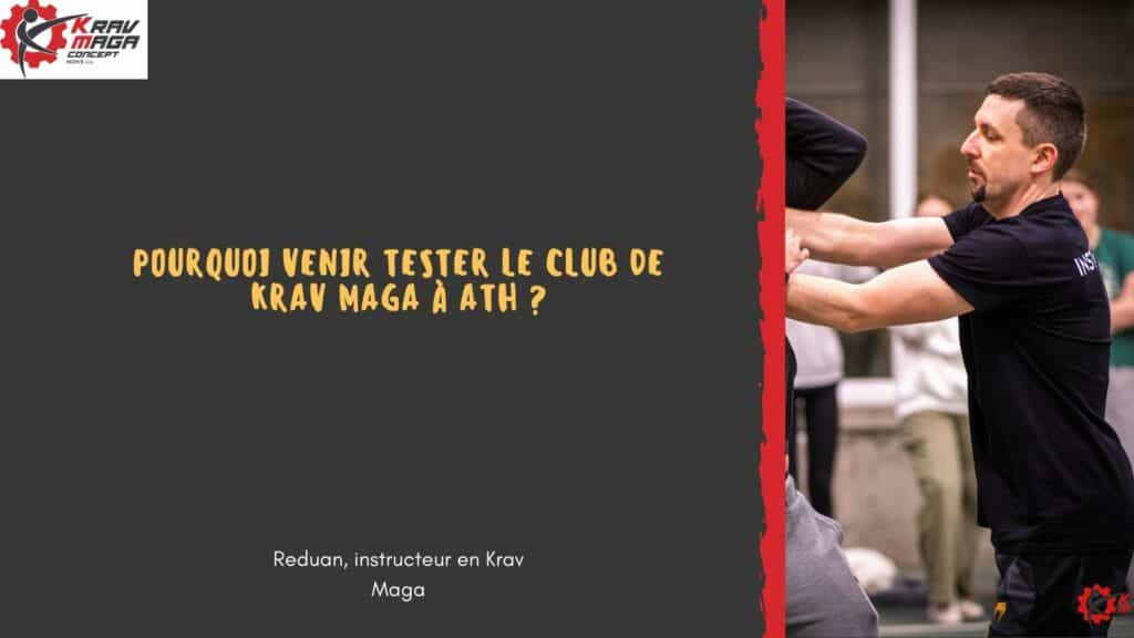 Pourquoi venir tester le club de Krav Maga à Ath ?