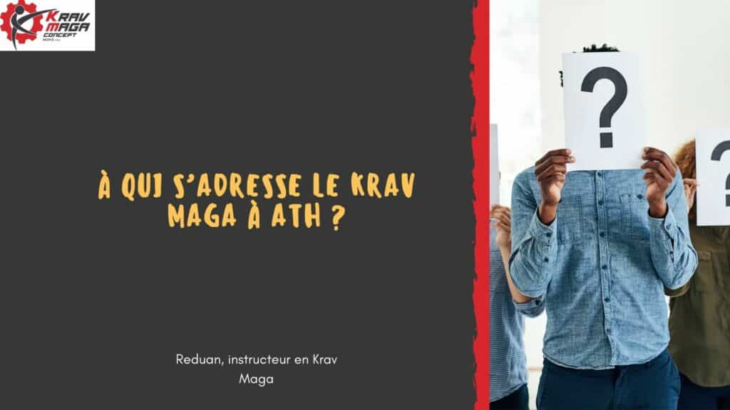 A qui s'adresse le Krav Maga à Ath ?