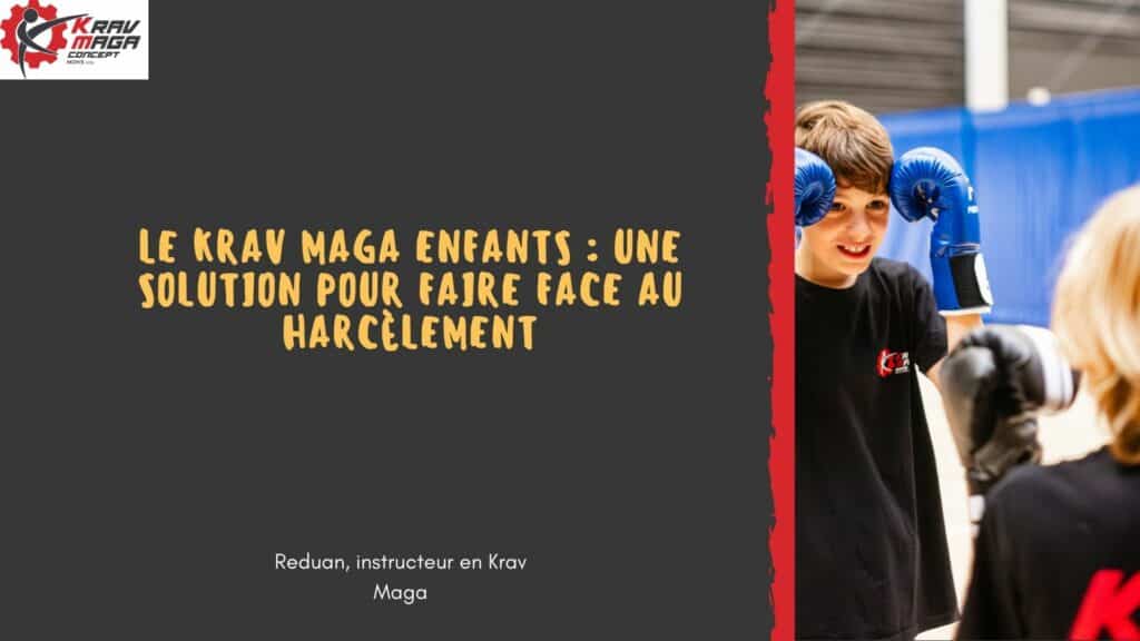 Le Krav Maga Enfants : Une Solution pour Faire Face au Harcèlement